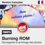 Nero Logiciel de gravure de CD, DVD I La solution ultime pour graver, copier, sauvegarder et ripper de précieuses photos, vidéos, musiques et données I | Clé de licence pour PC