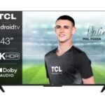 TCL 43P639 Téléviseur LED 43 Pouces UHD 4K Google TV